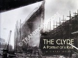 Book cover of The Clyde - A Portrait of a River by MOSS, Michael